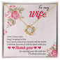 To My Wife | I'll Always Love You - Love Knot Necklace