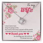 To My Wife | I'll Always Love You - Love Knot Necklace