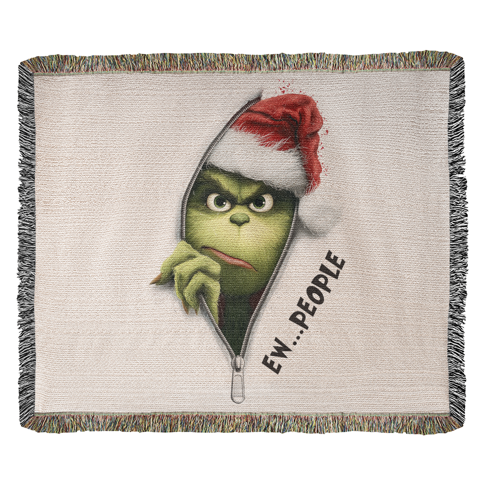 “Ew People” — Grinch Attitude Woven Blanket | Snarky Christmas Heirloom Throw