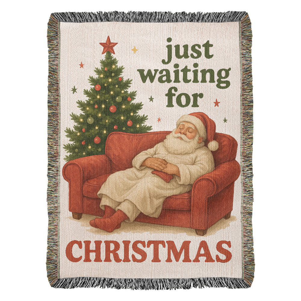 “Just Waiting for Christmas” Woven Blanket — Cozy Santa Heirloom Throw