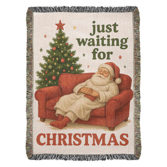 “Just Waiting for Christmas” Woven Blanket — Cozy Santa Heirloom Throw